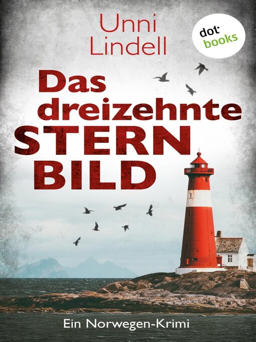 Title details for Das dreizehnte Sternbild by Unni Lindell - Wait list